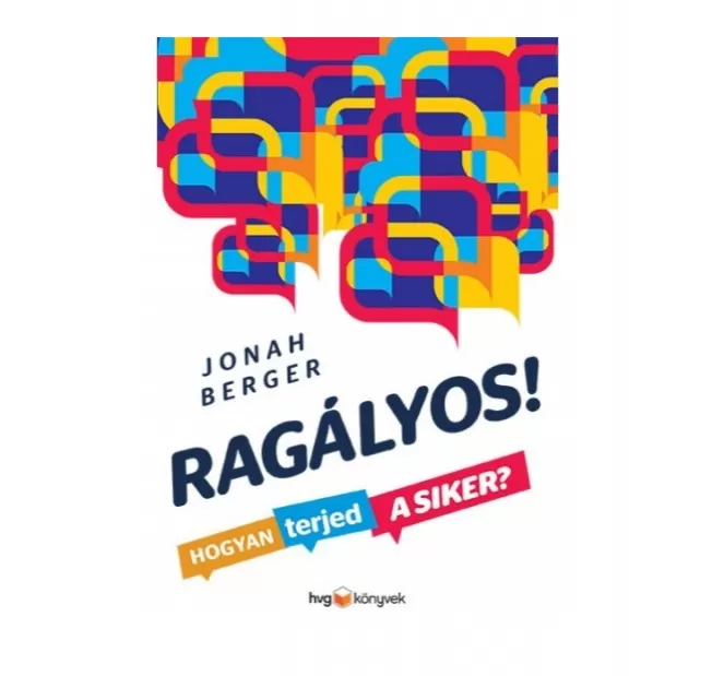 Jonah Berger - Ragályos!